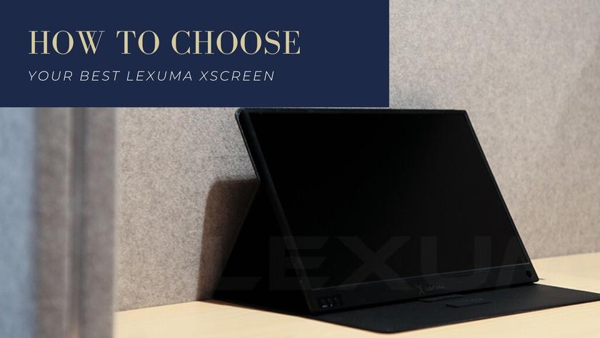Lexuma XScreen兩個型號怎麼選？
